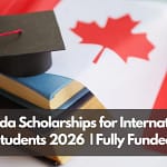Study in Canada 2026: Fully Funded Opportunities for Arts and Science Students
