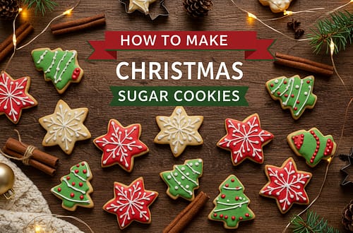How to Make Easy Christmas Sugar Cookies (Soft, Buttery & Festive) 5 How to Make Easy Christmas Sugar Cookies (Soft, Buttery & Festive)